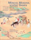 Mönche, Monster, schöne Damen: Japanische Malerei, Buch- und Holzschnittkunst des 16. bis 18. Jahrhunderts in Frankfurt am Main Film, Art & Culture