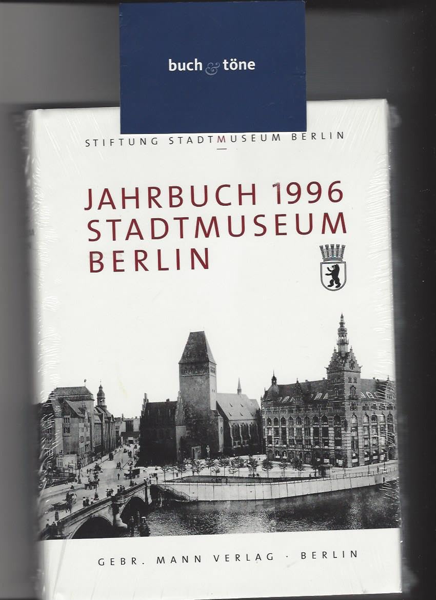 Jahrbuch Stadtmuseum Berlin, Bd.2, 1996 Film, Art & Culture