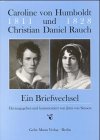 Caroline von Humboldt und Christian Daniel Rauch: Ein Briefwechsel 1811-1828 Natural Sciences