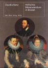 Höfisches Mäzenatentum in Brüssel: Kardinal Antoine Perrenot de Granvelle (1517-1586) und die Erzherzöge Albrecht (1559-1621) und Isabella (1566-1633). Diss. Natural Sciences