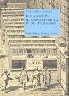 Die Kirchen der Bettelorden in Deutschland: Mit e. Nachw. v. Matthias Untermann. Diss. Architecture