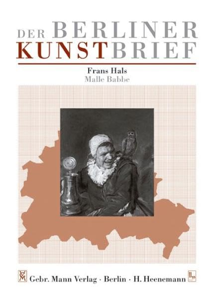 Frans Hals 'Malle Babbe': Gemäldegalerie, Staatliche Museen zu Berlin Preussischer Kulturbesitz, Berlin-Tiergarten - Kulturforum, Matthäikirchplatz (Der Berliner Kunstbrief) Film, Art & Culture