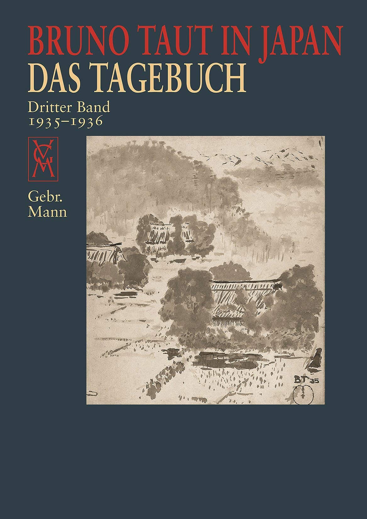 Bruno Taut in Japan: Das Tagebuch. Dritter Band 1935–36 Essays & Short Stories
