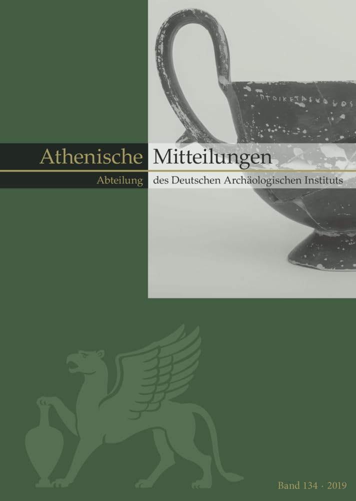 Mitteilungen des Deutschen Archäologischen Instituts, Athenische Abteilung (Mitteilungen des Deutschen Archäologischen Instituts: Athenische Abteilung (Athenische Mitteilungen). Beihefte) Books