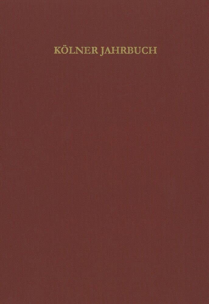 Kölner Jahrbuch: (2023) 56 (Kölner Jahrbuch für Vor- und Frühgeschichte) Social Sciences