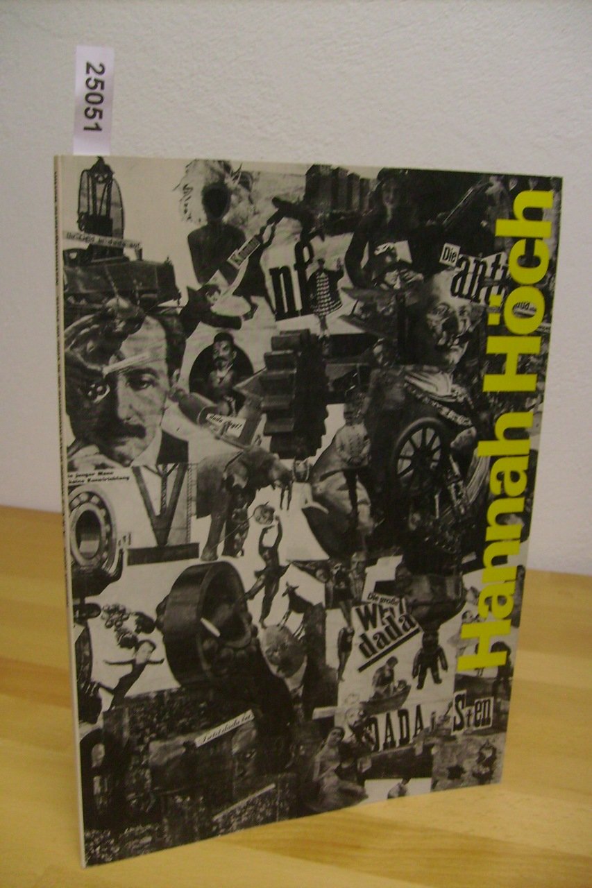 Hannah Höch. Collagen, Gemälde, Aquarelle, Gouachen, Zeichnungen Books