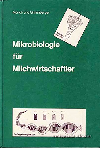 Mikrobiologie für Milchwirtschaftler - Münch, Siegwart book