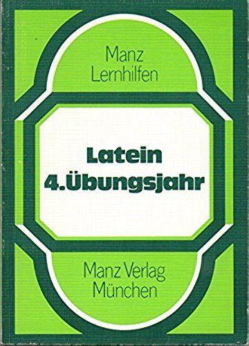 Übungen für das 4. Lateinjahr Study Guides