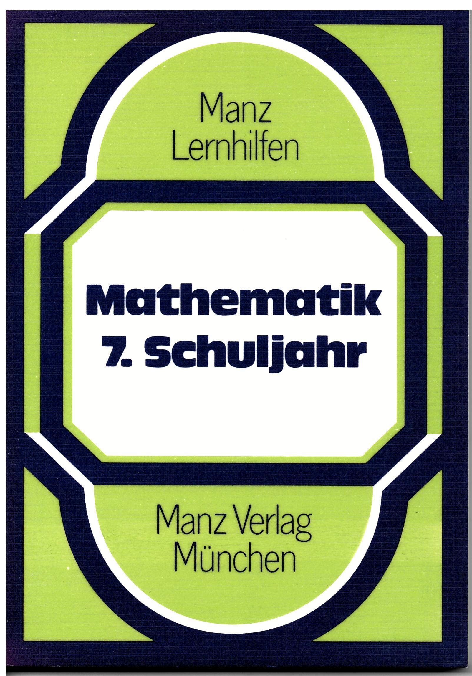 Übungen zur Mathematik- 7. Schuljahr. Anleitungen und Übungsaufgaben mit Lösungen Study Guides