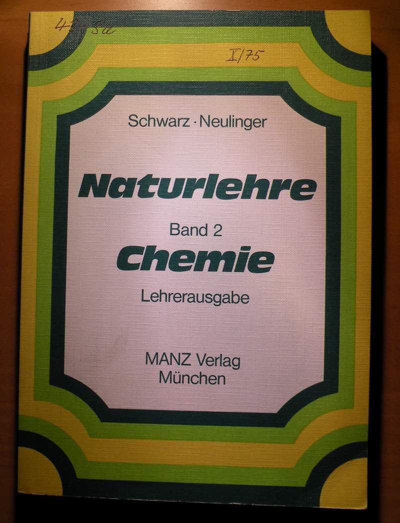 Naturlehre II. Chemie, Lehrerausgabe Books