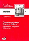 Übersetzungsübungen Deutsch - Englisch. 7. Jahrgangsstufe Gymnasium. Vergleichen - Begreifen - Beherrschen Books