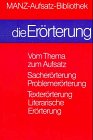 Manz-Aufsatz-Bibliothek, Die Erörterung Learning & Reference