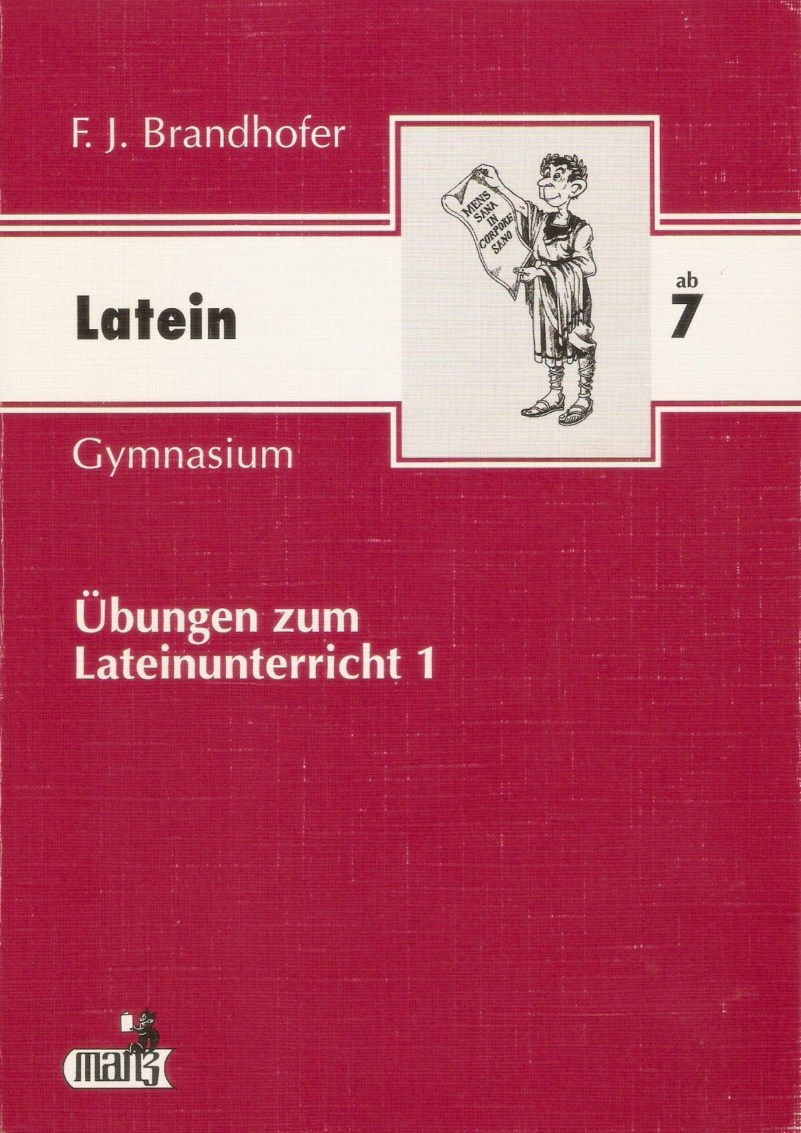 Übungen zum Lateinunterricht I. Latein als 2. Fremdsprache Study Guides
