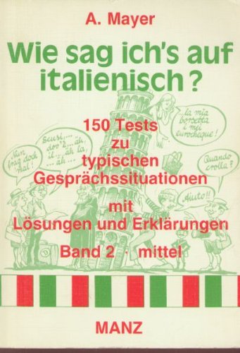 Wie sag ich's auf Italienisch? Band 2 Books