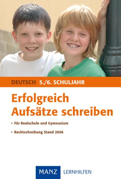 Erfolgreich Aufsätze schreiben - 5./6. Schuljahr Study Guides