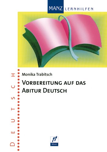 Vorbereitung auf das Abitur Deutsch Study Guides