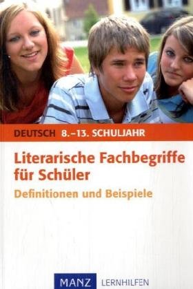 Literarische Fachbegriffe für Schüler: Definitionen und Beispiele Film, Art & Culture