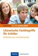 Literarische Fachbegriffe für Schüler: Definitionen und Beispiele Study Guides Books