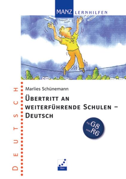 Übertritt an weiterführende Schulen: Deutsch Study Guides