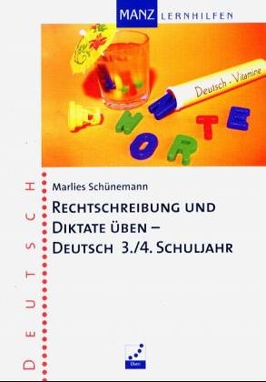 Rechtschreibung und Diktate üben - Deutsch 3./4. Schuljahr Study Guides