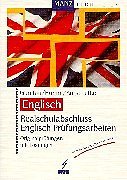 Realschulabschluss Englisch: Prüfungsarbeiten Learning & Reference Books
