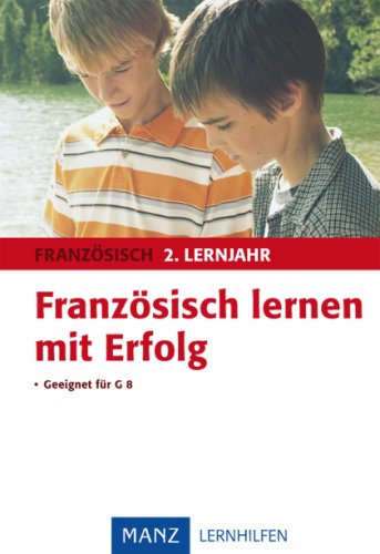 Französisch lernen mit Erfolg 2. Lernjahr Study Guides
