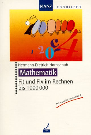 Fit und Fix im Rechnen, Bis 1000000, 4. Klasse Study Guides