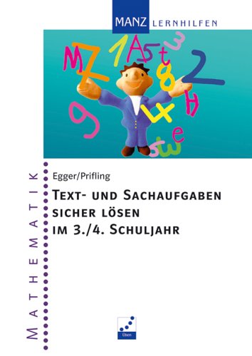 Text- und Sachaufgaben sicher lösen im 3./4. Schuljahr Learning & Reference