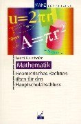 Geometrisches Rechnen üben für den Hauptschulabschluss: Mit Lös. Study Guides