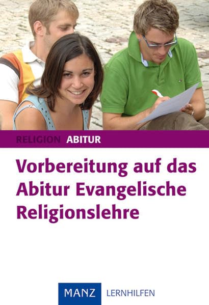 Vorbereitung auf das Abitur Evangelische Religionslehre Study Guides