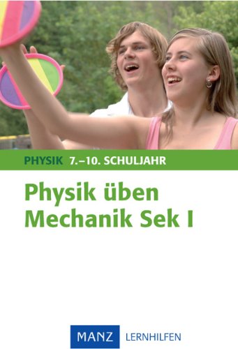 Physik üben Mechanik Sek I Study Guides