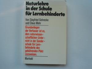 Naturlehre in der Schule für Lernbehinderte. Ein Beitrag zum neuen Verständnis der Lernbehinderung Books