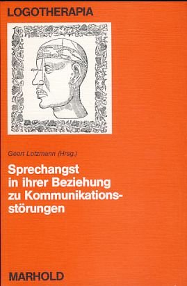 Sprechangst in ihrer Beziehung zu Kommunikationsstörungen book