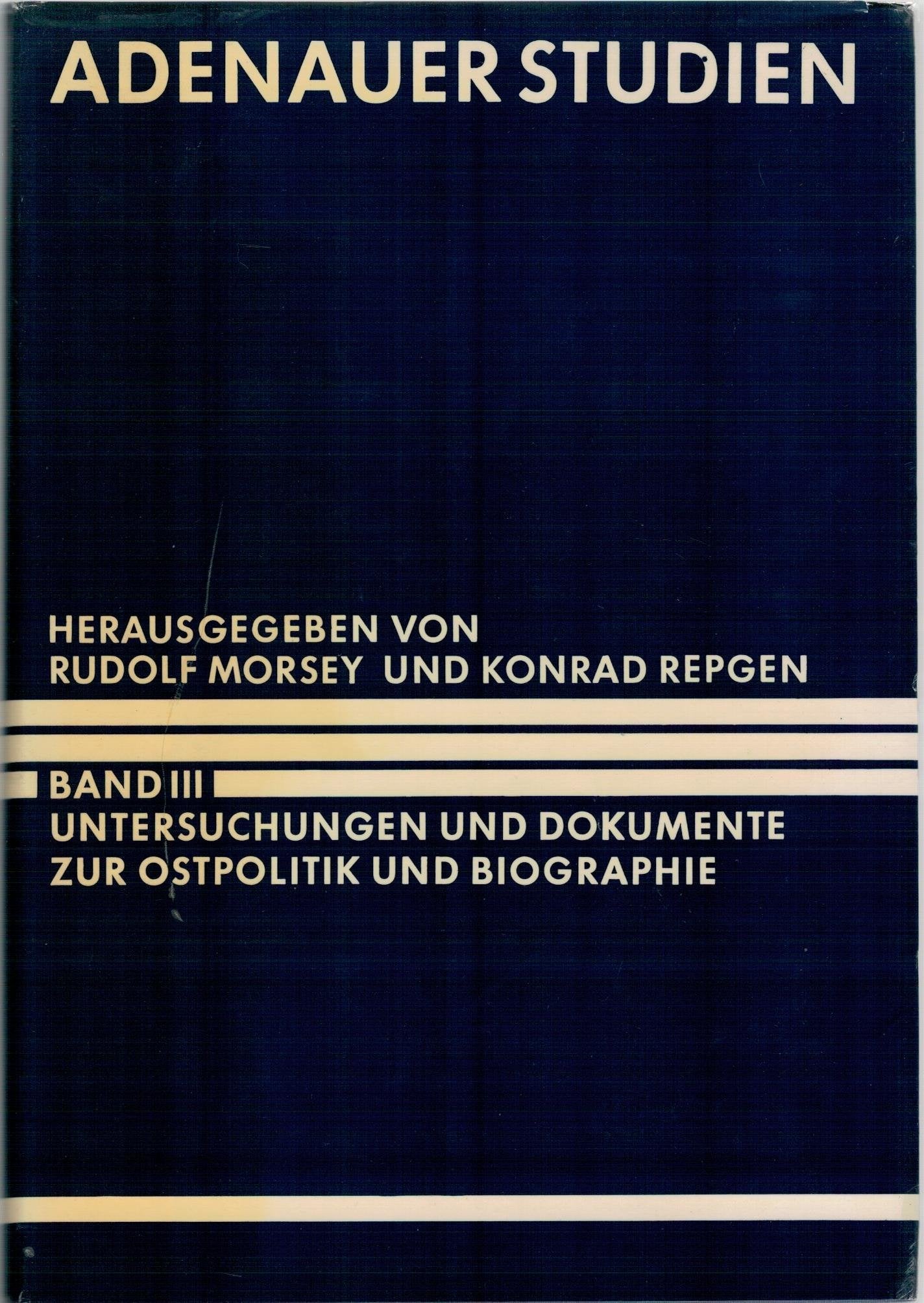 Untersuchungen und Dokumente zur Ostpolitik und Biographie. Books