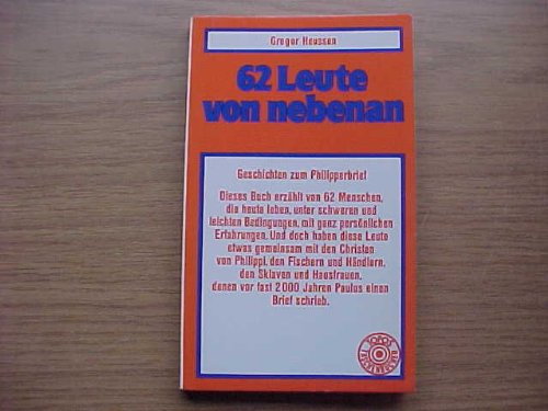 Zweiundsechzig Leute von nebenan. Geschichten zum Philipperbrief. Books