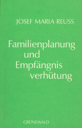 Familienplanung und Empfängnisverhütung book