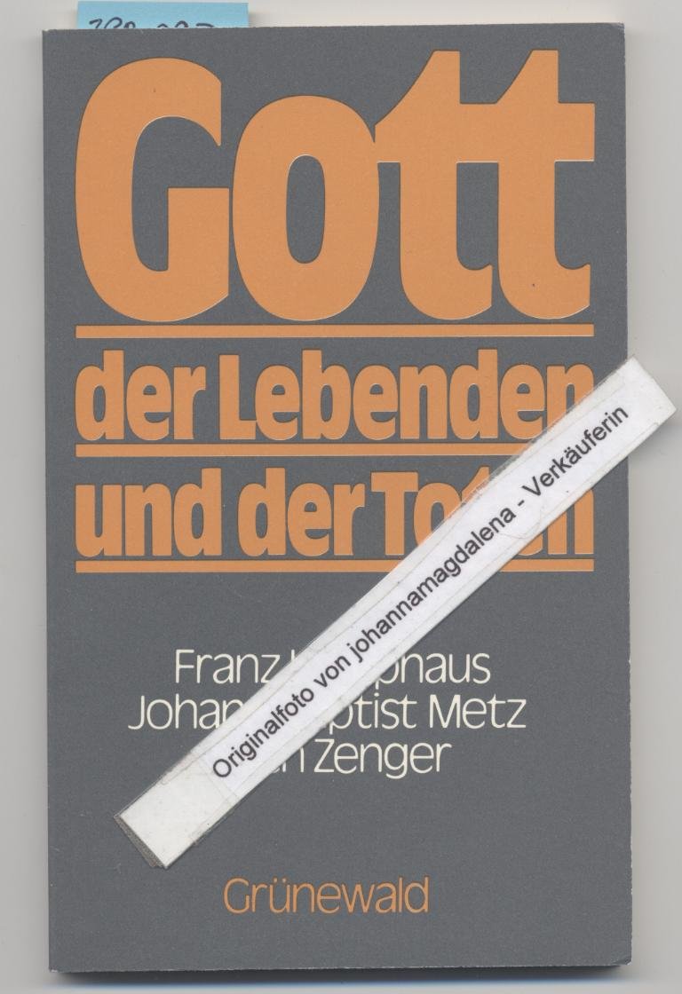 Gott der Lebenden und der Toten. Drei Ansprachen Religion & Esotericism