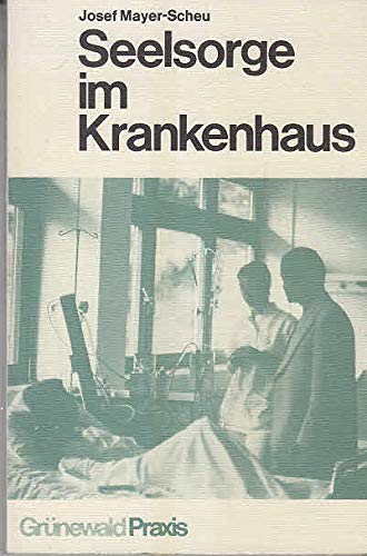 Seelsorge im Krankenhaus book