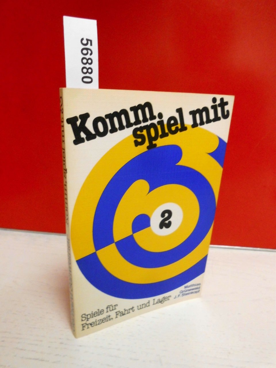 Komm, spiel mit II. Spiele für Freizeit, Fahrt und Lager Books