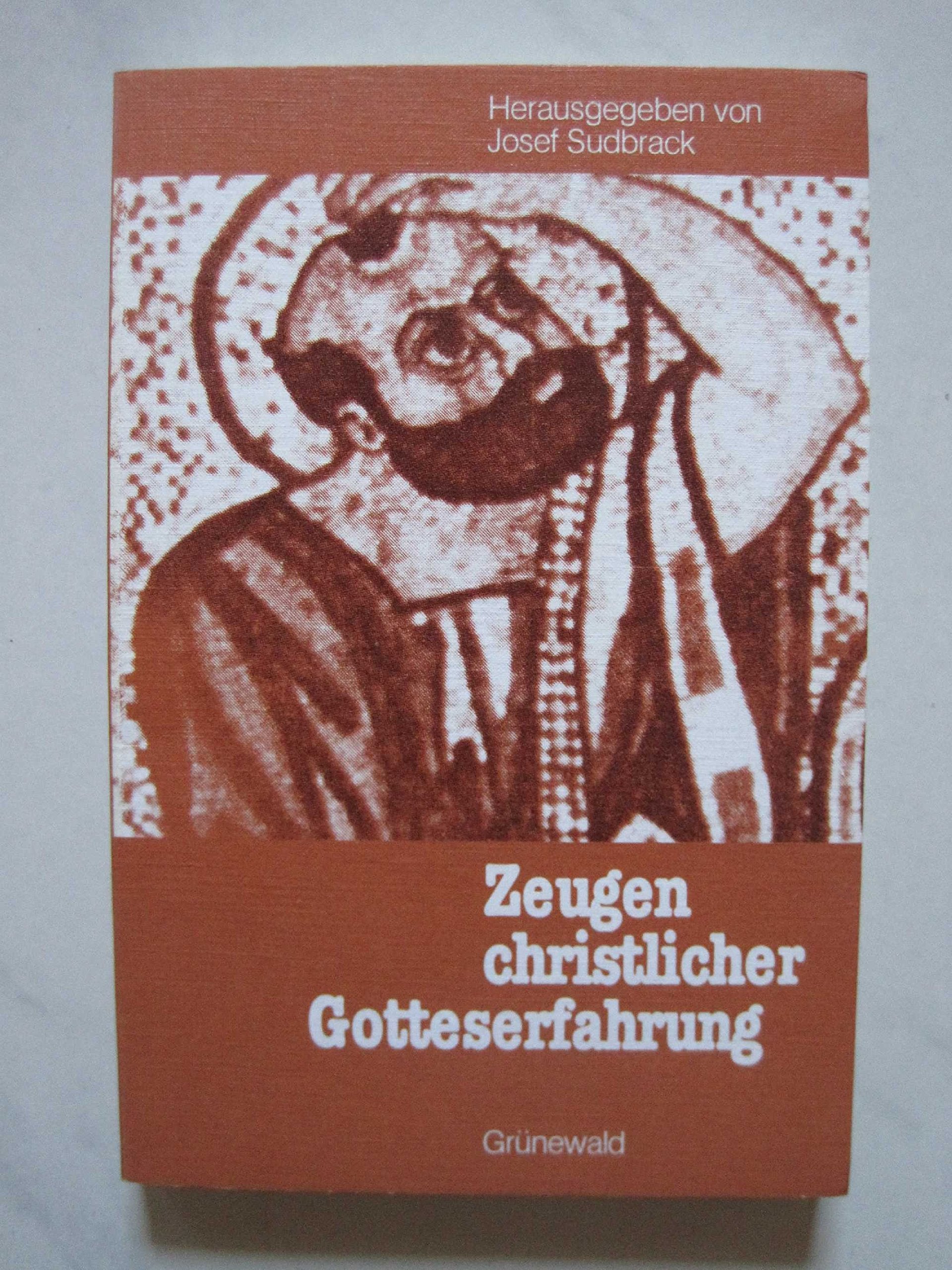 Zeugen christlicher Gotteserfahrung Books