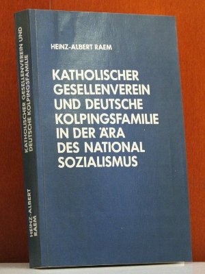 Katholischer Gesellenverein und Deutsche Kolpingsfamilie in der Ära des Nationalsozialismus Books