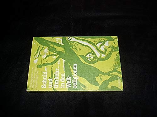 Schuld und Umkehr in den Weltreligionen Books