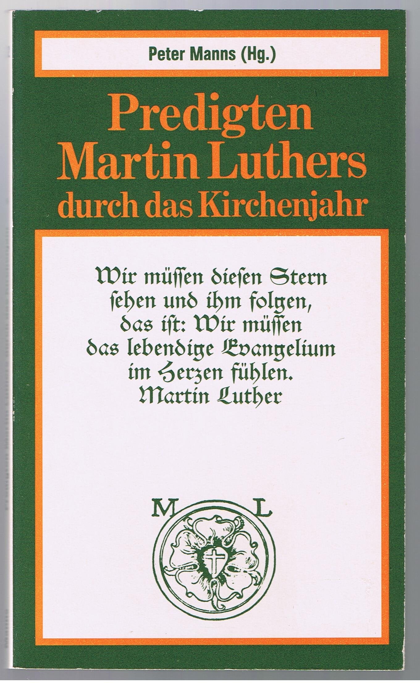 Predigten Martin Luthers durch das Kirchenjahr II. Advent und Weihnachten. Memories