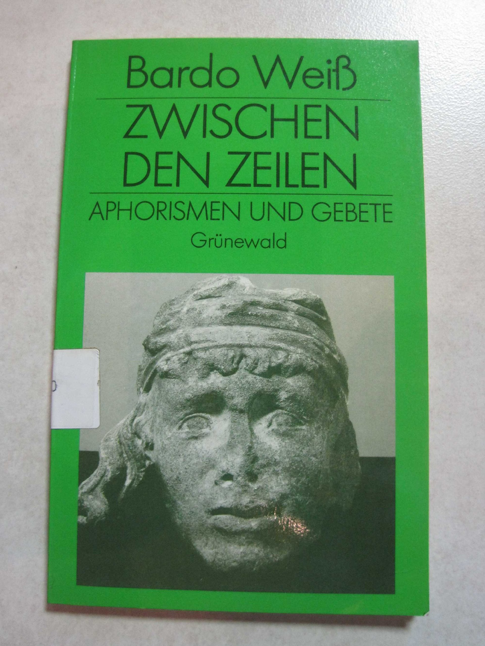 Zwischen den Zeilen. Aphorismen und Gebete Books