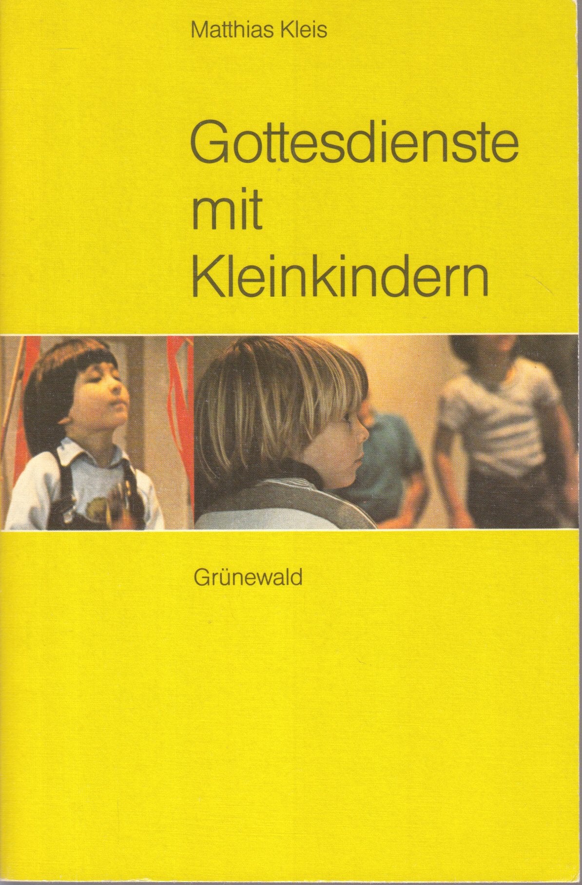 Gottesdienste mit Kleinkindern Books