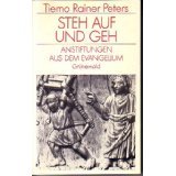 Steh auf und geh. Anstiftungen aus dem Evangelium Religion & Esotericism