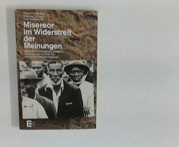 Misereor im Widerstreit der Meinungen. Analysen und Stellungnahmen zum Informationsschwerpunkt Südafrika - Überlegungen zur Rolle der Kirche und der kirchlichen Enwicklungsarbeit Books