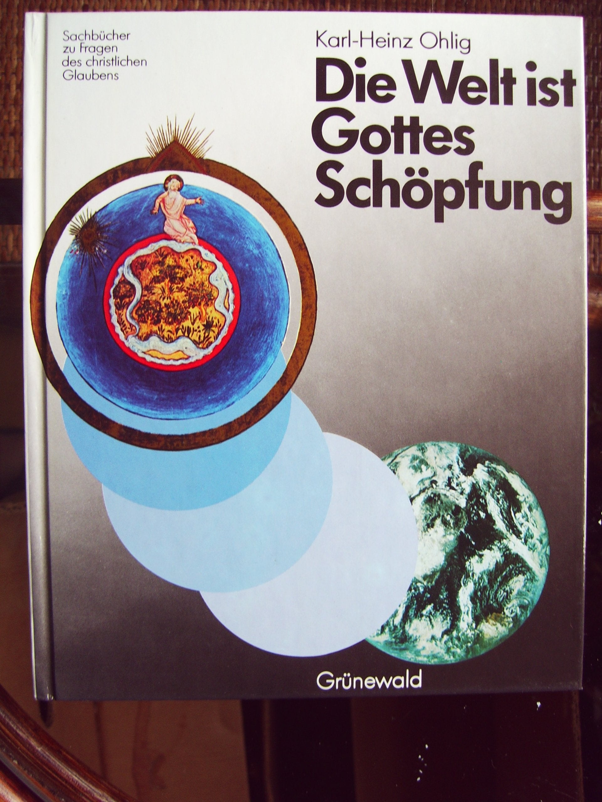Die Welt ist Gottes Schöpfung Natural Sciences Books