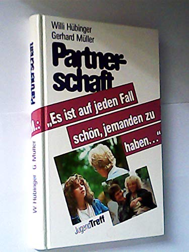 Partnerschaft. Sabine M: Es ist auf jeden Fall schön, jemanden zu haben Partnership & Love