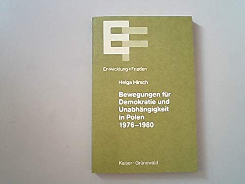 Bewegungen für Demokratie und Unabhängigkeit in Polen 1876-1980 Books